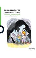 Los Cazadores de Monstruos / Monsters Hunters