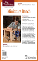 Fine Woodworking's Miniature Bench Plan
