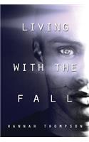 Living with the Fall