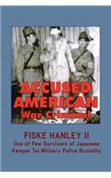 Accused American War Criminal