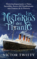 Misterios del Titanic