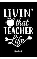 Livin' That Teacher Life