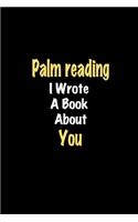 Palm reading I Wrote A Book About You journal