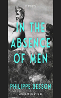 In the Absence of Men