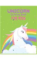 Unicorn Coloring Book For Kids: Best Collection Of Fun And Easy Unicorn, Unicorn Friends and Other Unicorn Coloring Book For Kids, Toddler, Preschooler