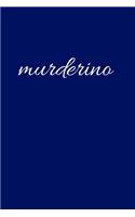 Murderino