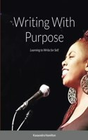 Writing With Purpose