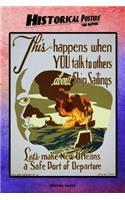 Historical Posters! This happens