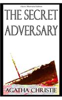 The Secret Adversary - Classic Illustrated Edition