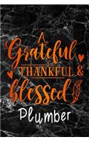 grateful thankful & blessed Plumber