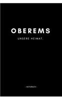 Oberems: Notizbuch, Notizblook, Notizheft, Notizen, Block, Planer - DIN A5, 120 Seiten - Liniert, Linien, Lined - Deine Stadt, Dorf, Region und Heimat