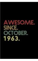 Awesome. Since. October. 1963.