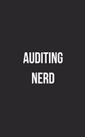Auditing Nerd: Blank Lined Journal For Accountants CPA Accountancy Notebook Accounting Coworker Gag Gift
