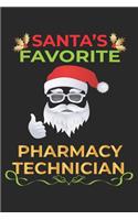 Santa's Favorite Pharmacy Technician: blank line journal to write in, funny quotes Christmas gifts for a pharmacist, pharmacologist, pharmaceutist