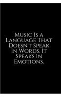 Music Is A Language