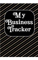 My business Tracker: Notebook and organizer to Track sales, expenses, budget, goals Best planner for entrepreneurs, moms, women /Boss/Co-worker/Assistant/Manager