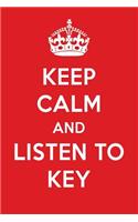 Keep Calm and Listen to Key: Key Designer Notebook