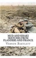 Mud and Khaki Sketches from Flanders and France