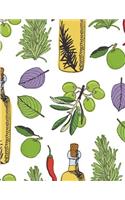 Herb Notebook: Salad Journal Book Ruled Lined Page For Women Men Herbalist Cooking Lover Cooker Chef Great For Writing Diary Record Note Pad Kitchen Olive Oil Vege(2 Herb Notebook)