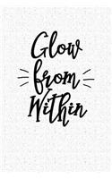 Glow from Within