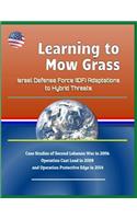 Learning to Mow Grass