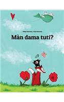 Màn Dama Tuti?: Children's Picture Book (Wolof Edition)