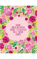 She Believed She Could So She Did