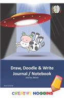Draw, Doodle and Write Notebook Journal: Creative Noggins Drawing & Writing Notebook for Kids and Teens to Exercise Their Noggin, Unleash the Imagination, Record Daily Events, Blue Ufocow