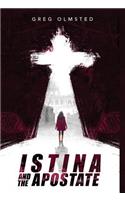 Istina and the Apostate