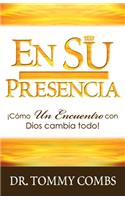 En Su Presencia