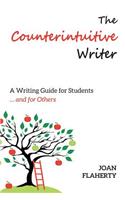 The Counterintuitive Writer
