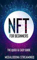 NFT (Non-Fungible Token) For Beginners