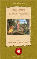 Irish Druids and Old Irish Religions