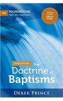 Doctrine of Baptisms - Group Study