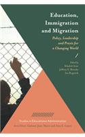 Education, Immigration and Migration