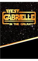Best Gabrielle in the Galaxy