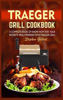 Traeger Grill Cookbook