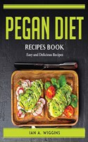 Pegan Diet Recipes Book