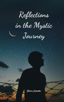 Reflections in the Mystic Journey
