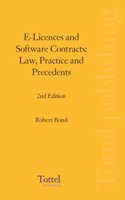 E-licences and Software Contracts: Law, Practice and Precedents