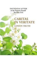 Caritas in Veritate: Love in Truth
