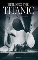 Building the Titanic