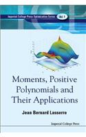 Moments, Positive Polynomials & Appln(v1)