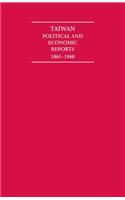 Taiwan Political and Economic Reports 1861-1960 10 Volume Hardback Set