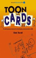 Toon Cards: A Multi Purpose Resource for Developing Communication Skills (Interactive Resources S.)
