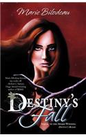 Destiny's Fall