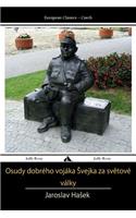 Osudy Dobreho Vojaka Svejka Za Svetove