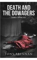 Death and the Dowagers: Sydney - Spring 1952