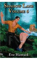 Shadow Lane Volume 6