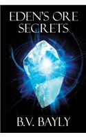 Eden's Ore Secrets
